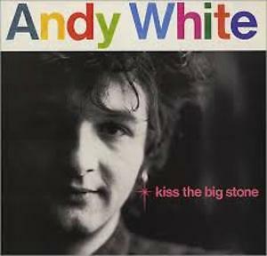 Andy white kiss - kiss, big